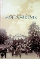 Biografie i autobiografie - Mój pamiętnik Reprint 1927 r. - miniaturka - grafika 1