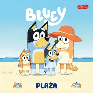 Bluey. Plaża. Moja czytanka - E-booki dla dzieci i młodzieży - miniaturka - grafika 1