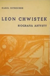 Leon Chwistek Biografia artysty - Biografie i autobiografie - miniaturka - grafika 1
