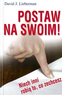 Postaw na Swoim! - Rozwój osobisty - miniaturka - grafika 1