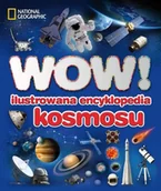 Książki edukacyjne - Wow! Ilustrowana encyklopedia kosmosu - miniaturka - grafika 1
