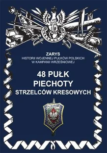 Ajaks 48 pułk piechoty strzelców kresowych - Hubert Seńczyszyn - Militaria i wojskowość - miniaturka - grafika 1
