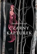 Fantasy - Czarny Kapturek - Karolina Niwczyk - miniaturka - grafika 1