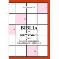 Pedagogika i dydaktyka - Biblia w krzyżówce - ANNA KALBARCZYK - miniaturka - grafika 1