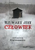 Biografie i autobiografie - Ile wart jest człowiek - miniaturka - grafika 1