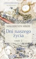 Literatura obyczajowa - Dni naszego życia. Tom 2 - miniaturka - grafika 1