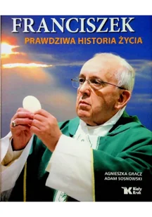Franciszek - prawdziwa historia życia - Religia i religioznawstwo - miniaturka - grafika 3