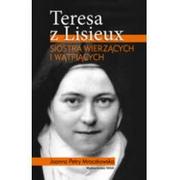 Książki religijne obcojęzyczne - Petry-Mroczkowska Joanna Teresa z Lisieux - miniaturka - grafika 1