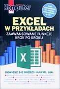 Książki o programowaniu - Ringier Axel Springer Polska Excel w przykładach. Zaawansowane funkcje krok po kroku LIT-821 - miniaturka - grafika 1