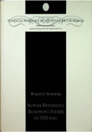 Biznes - Słownik historyczny bankowości polskiej do 1939 roku - miniaturka - grafika 1