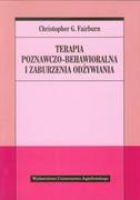 Psychologia - Wydawnictwo Uniwersytetu Jagiellońskiego Terapia poznawczo-behawioralna i zaburzenia odżywiania - Fairburn Christopher G. - miniaturka - grafika 1