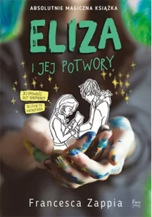 Eliza I jej potwory - Literatura obyczajowa - miniaturka - grafika 2