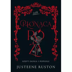 Płonąca róża. Szept ognia i popiołu. Tom 2 - Fantasy - miniaturka - grafika 1