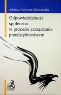 Biznes - Odpowiedzialność społeczna w procesie zarządzania przedsiębiorstwem - miniaturka - grafika 1