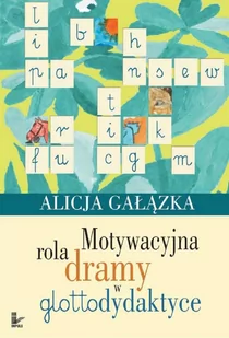 Motywacyjna rola dramy w glottodydaktyce - E-booki - lektury - miniaturka - grafika 1