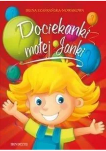 Novae Res Dociekanki małej Janki - Irena Szafrańska-Nowakowa - Powieści i opowiadania - miniaturka - grafika 2