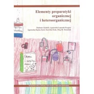 Technika - zbiorowa Praca Elementy preparatyki organicznej... - miniaturka - grafika 1