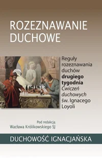 Rozeznawanie duchowe - Religia i religioznawstwo - miniaturka - grafika 2
