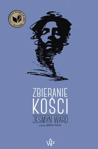 Jesmyn Ward Zbieranie kości e-book) - E-booki - podręczniki - miniaturka - grafika 2