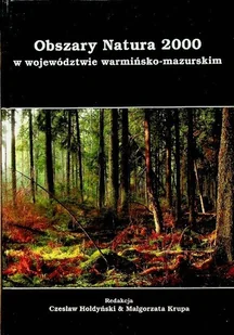 Obszary natury 2000 w województwie warmińsko - mazurskim - Przewodniki - miniaturka - grafika 1