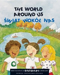 The world around us świat wokół nas + CD Britannica discovery library - Książki do nauki języka angielskiego - miniaturka - grafika 1