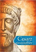 Biografie i autobiografie - Cesarz nieszczęśliwy - miniaturka - grafika 1