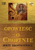 Audiobooki - biografie - Opowieść o Chopinie - miniaturka - grafika 1