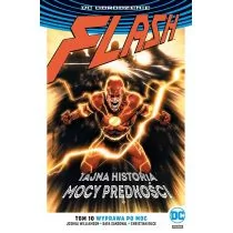 Wyprawa po moc. Tajna historia mocy prędkości. Flash. Tom 10 - Komiksy dla młodzieży - miniaturka - grafika 1