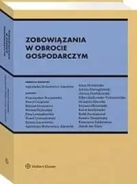 Zobowiązania w obrocie gospodarczym - Opracowanie zbiorowe - Prawo - miniaturka - grafika 1