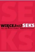 Miłość, seks, związki - Więcej niż seks. Siła i moc miłości intymnej - miniaturka - grafika 1