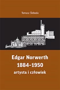 Śleboda Tomasz Edgar Norwerth 1884-1950 - Powieści i opowiadania - miniaturka - grafika 1