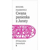 Poezja - Iskry Cwana panienka z Juraty - BOGUMIŁ PASZKIEWICZ - miniaturka - grafika 1