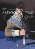 Historia świata - O ujście Wisły. Wielka wojna pruska - miniaturka - grafika 1