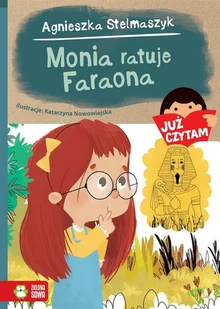 ZIELONA SOWA Monia ratuje Faraona. Już czytam - Agnieszka Stelmaszyk - Literatura przygodowa - miniaturka - grafika 2