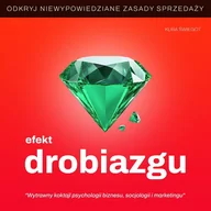 Audiobooki - biznes i ekonomia - Efekt Drobiazgu - Niewypowiedziane Zasady Sprzedaży - miniaturka - grafika 1