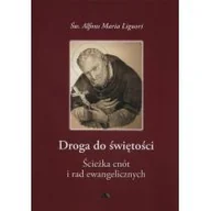 Religia i religioznawstwo - Wydawnictwo AA Droga do świętości - Liguori Alfons Maria - miniaturka - grafika 1