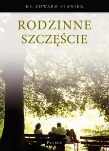 Rodzinne Szczęście - Pedagogika i dydaktyka - miniaturka - grafika 1