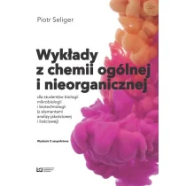 Seliger Piotr Wykłady z chemii ogólnej i nieorganicznej - Chemia - miniaturka - grafika 1