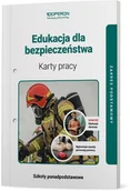 Podręczniki dla liceum - Edukacja dla bezpieczeństwa. Karty pracy. Zakres podstawowy. Szkoły ponadpodstawowe - miniaturka - grafika 1