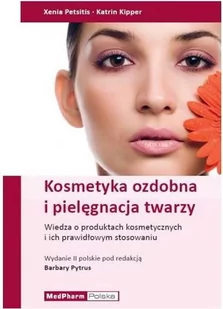 Petsitis Xenia, Kipper Katrin Kosmetyka ozdobna i pielęgnacja twarzy - Zdrowie - poradniki - miniaturka - grafika 1