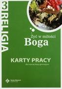 Podręczniki dla gimnazjum - Księgarnia św. Wojciecha - edukacja Religia 3 Żyć w miłości Boga Karty pracy - Szpet Jan, Jackowiak D. red. - miniaturka - grafika 1