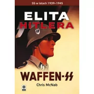 Historia świata - RM Elita Hitlera. Waffen SS - Chris McNab - miniaturka - grafika 1