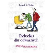 Pedagogika i dydaktyka - Znak Dziecko dla odważnych - miniaturka - grafika 1