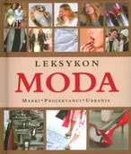Moda i uroda - Moda. Leksykon. Marki, projektanci, ubrania - miniaturka - grafika 1