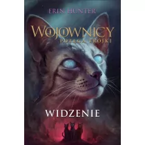 Widzenie. Wojownicy. Potęga Trójki. Tom 1 - Fantasy - miniaturka - grafika 1