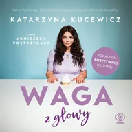 Audiobooki - poradniki - Waga z głowy - miniaturka - grafika 1