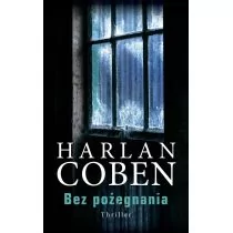 Albatros Harlan Coben Bez pożegnania - Powieści sensacyjne - miniaturka - grafika 1