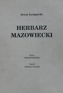 Herbarz Mazowiecki Tom 1 - Historia świata - miniaturka - grafika 1