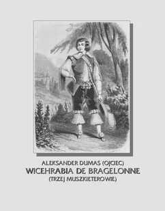 Wicehrabia de Bragelonne. Trzej muszkieterowie. Część 3 - E-booki obcojęzyczne - miniaturka - grafika 1