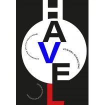 Wydawnictwo Krytyki Politycznej Utwory sceniczne - Vaclav Havel - Poezja - miniaturka - grafika 1